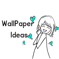 Wallpaper Ideas