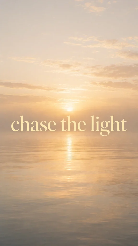 chase the light wallpaper aesthetic quotes sunrise sea