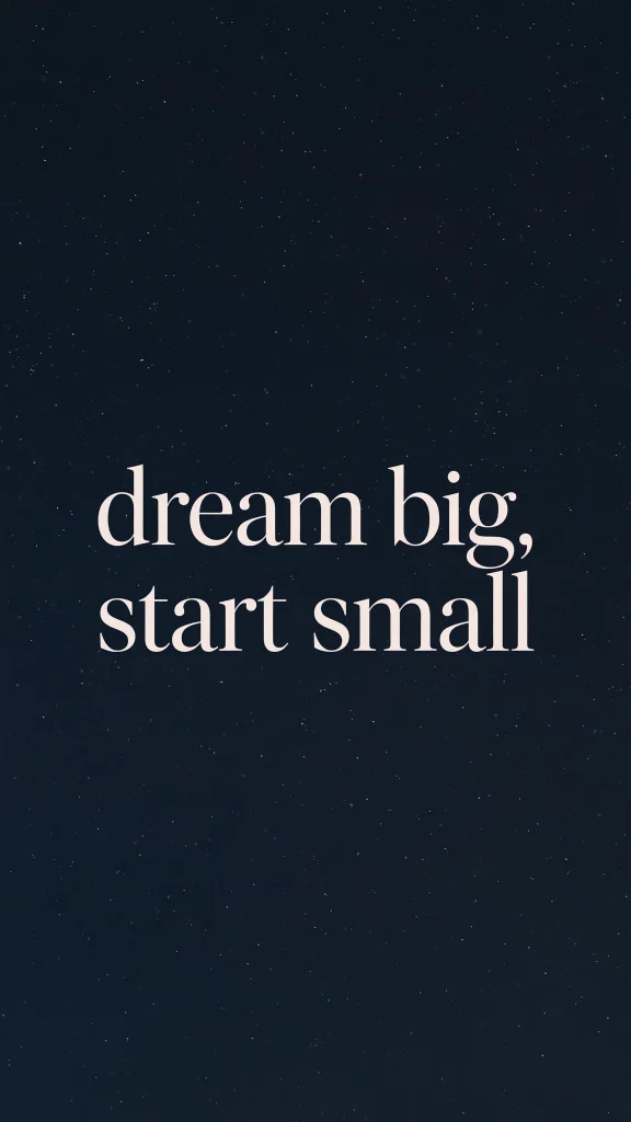 dream big start small wallpaper aesthetic quotes starry night