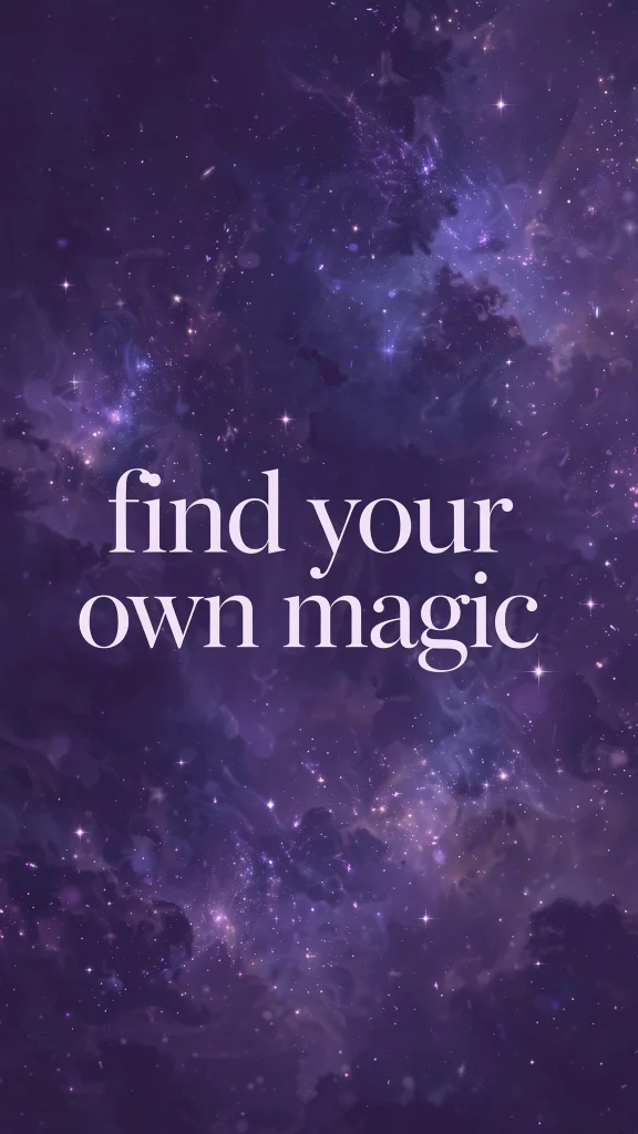 find your own magic wallpaper aesthetic quotes purple galaxy